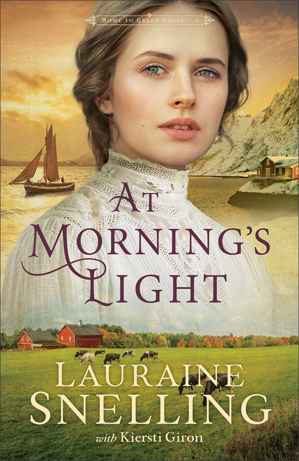 At Morning's Light (Home To Green Creek #2)-Hardcover
