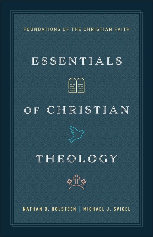 Essentials Of Christian Theology