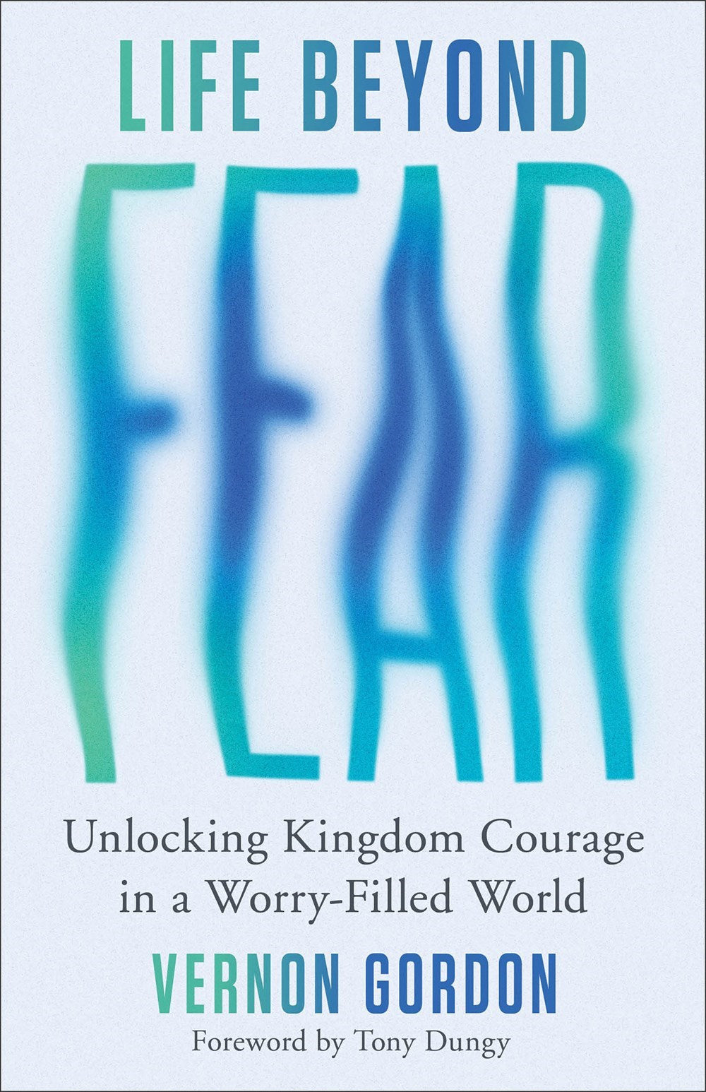 Life Beyond Fear