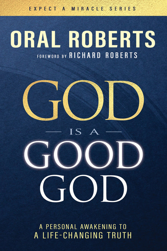 God is a Good God