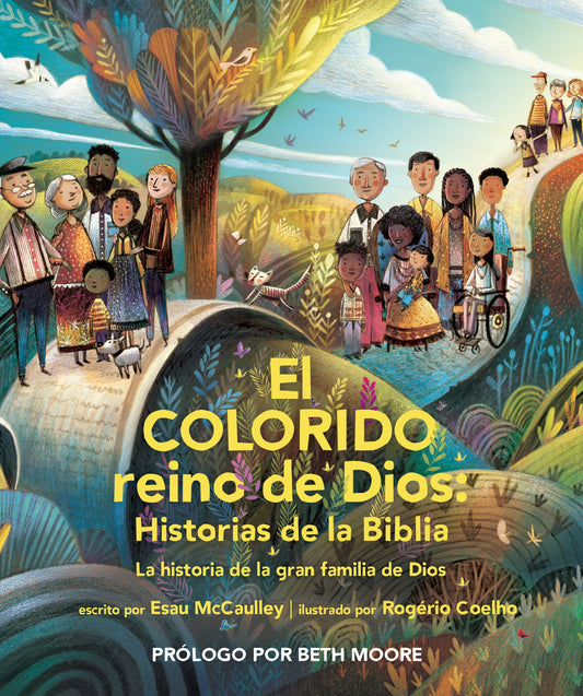 El Colorido Reino De Dios  historias De La Biblia (God's Colorful Kingdom Storybook Bible)