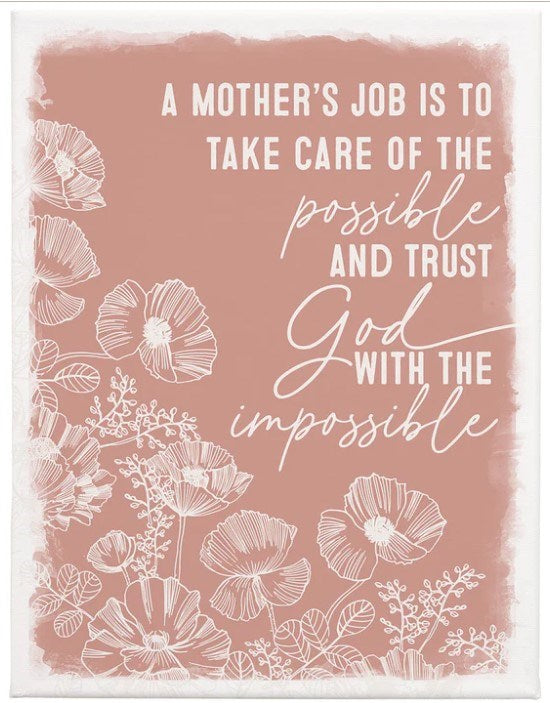 Wrapped Canvas-Mother's Job (9" x 12")
