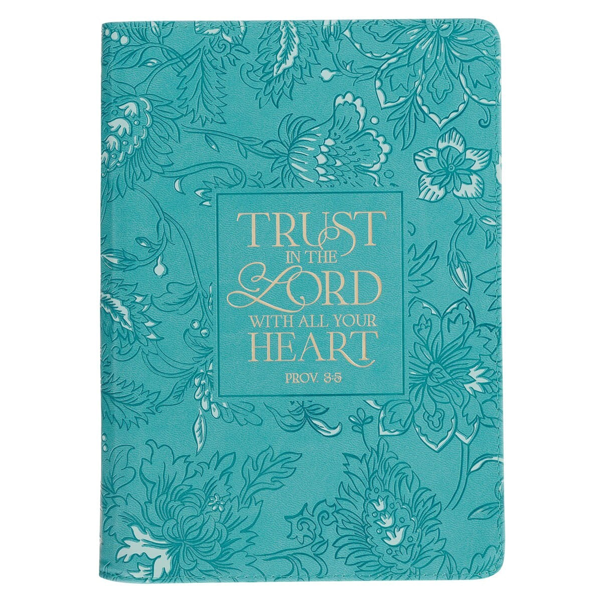 Journal Classic W/ Zip-Trust In The Lord Prov. 3:5-Teal