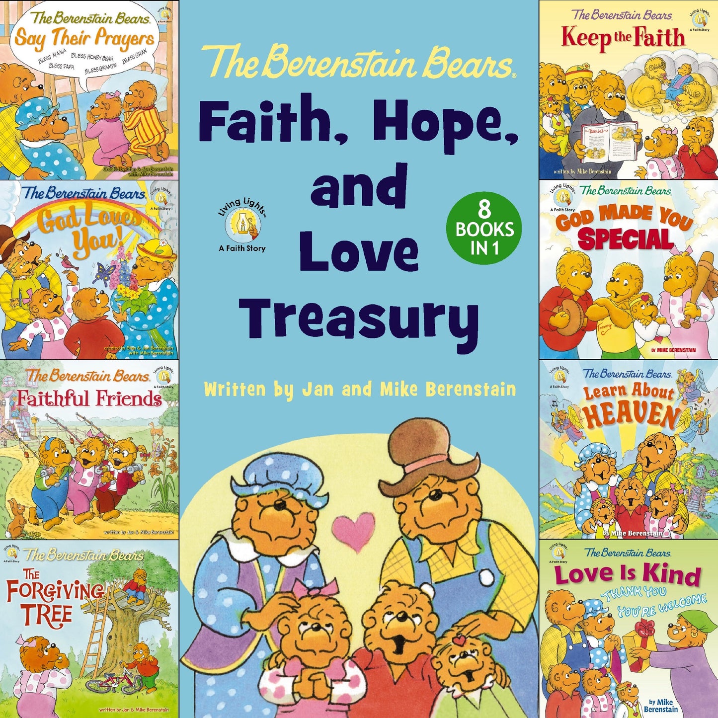 The Berenstain Bears Faith  Hope  And Love Treasury (8-In-1)