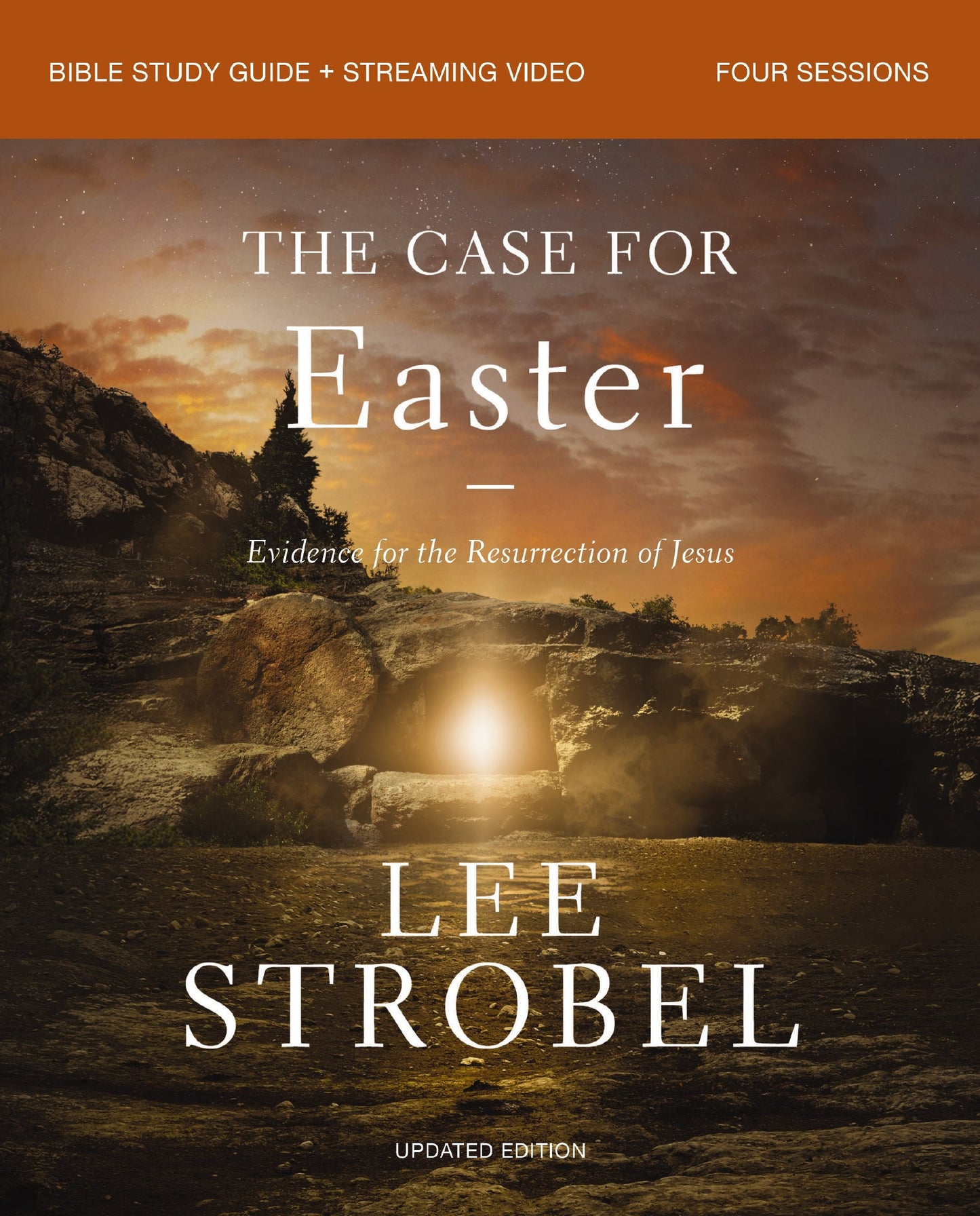 The Case For Easter Bible Study Guide + Streaming Video  Updated Edition