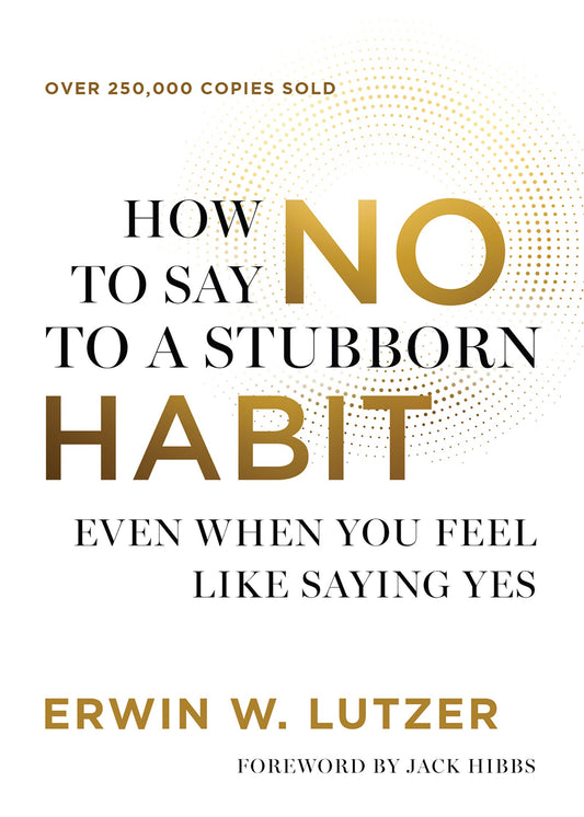 How To Say No To A Stubborn Habit