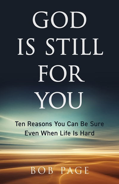 God Is Still For You