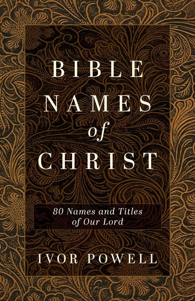 Bible Names Of Christ