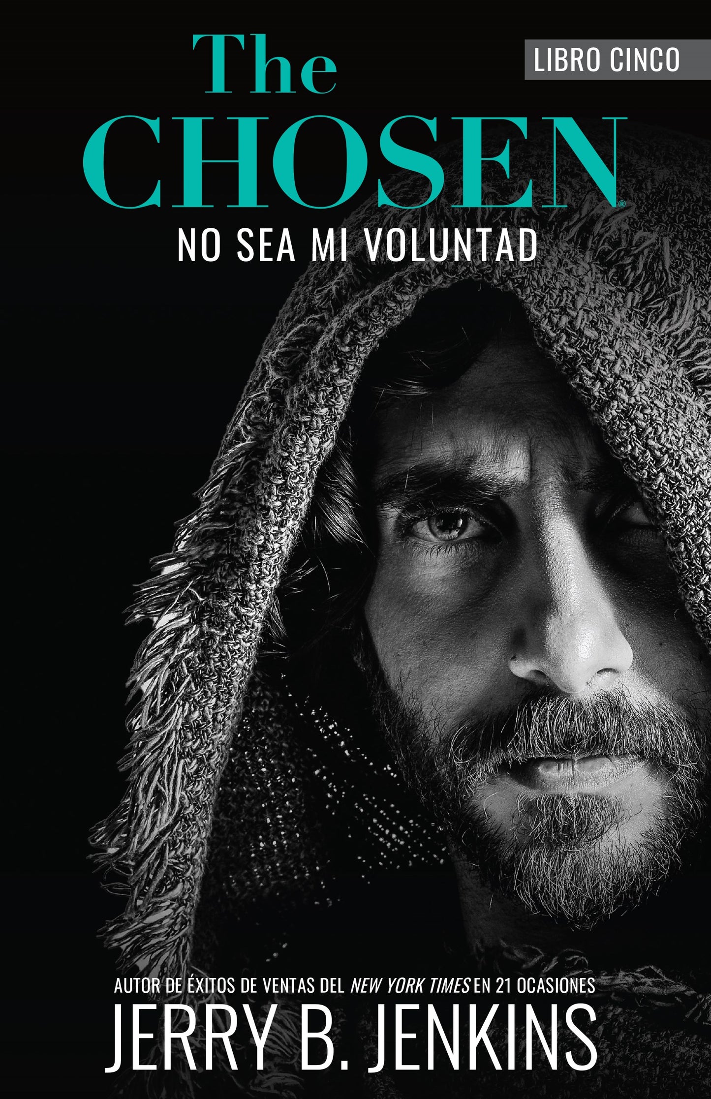 The Chosen: No Sea Mi Voluntad (Not My Will)