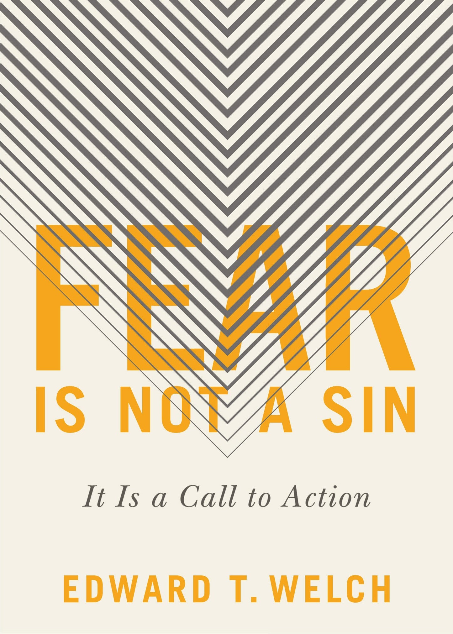 Fear Is Not A Sin