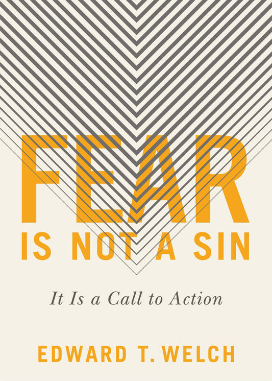 Fear Is Not A Sin