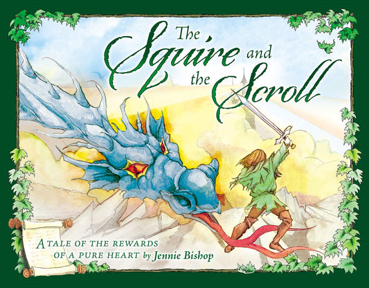 The Squire And The Scroll (Anniversary Edition)