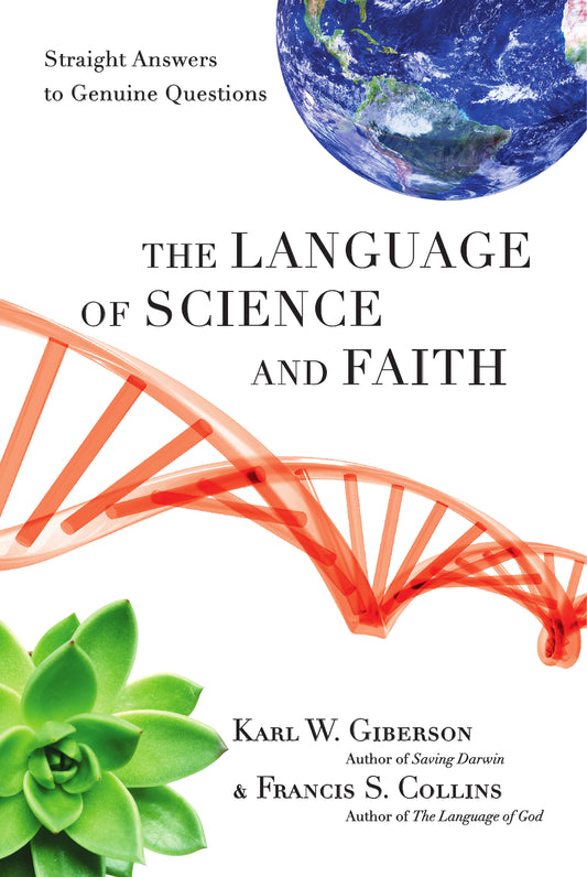 The Language Of Science And Faith