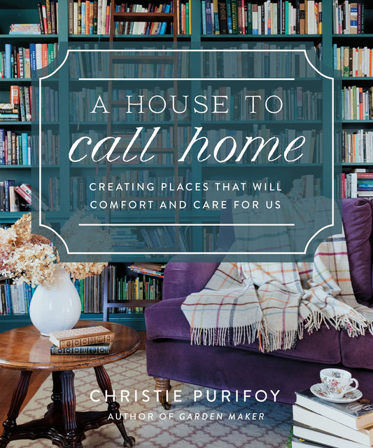 A House To Call Home