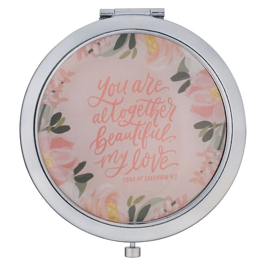 Compact Mirror-You Are Altogether Beautiful