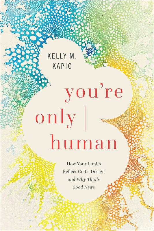 You're Only Human