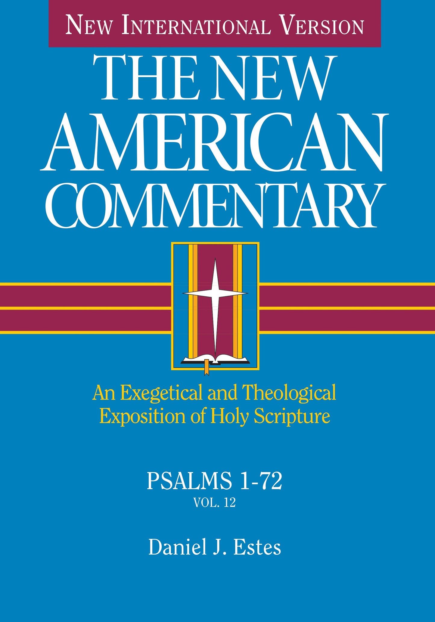 Psalms 1-72 (Volume 12) (CSB The New American Commentary)