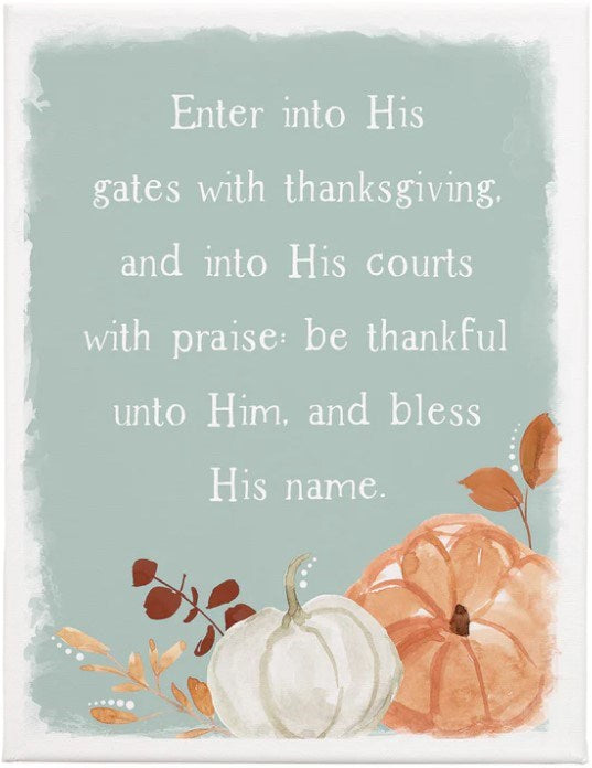 Wrapped Canvas-Enter His Gates/Pumpkins (9" x 12")