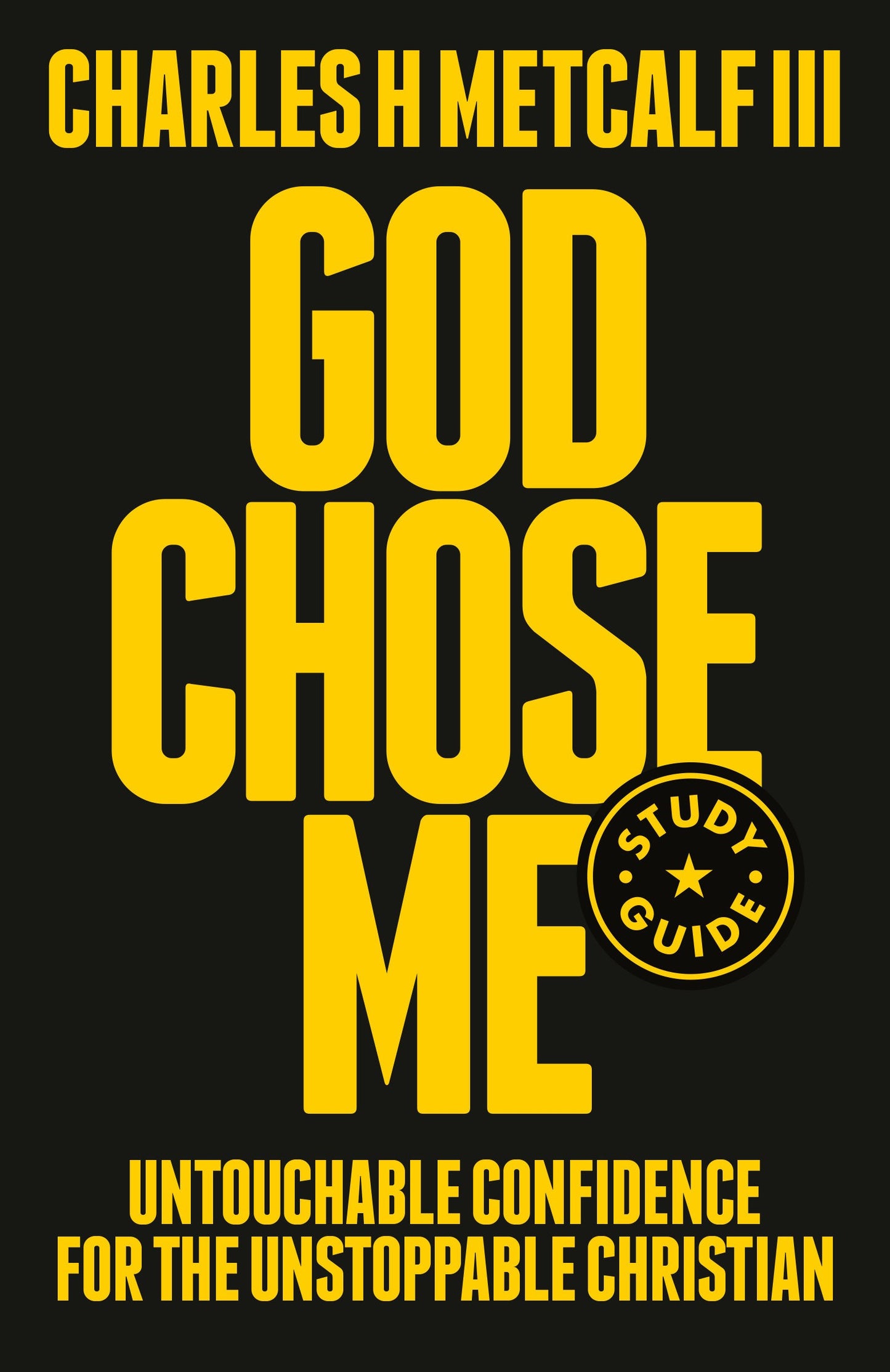 God Chose Me Study Guide