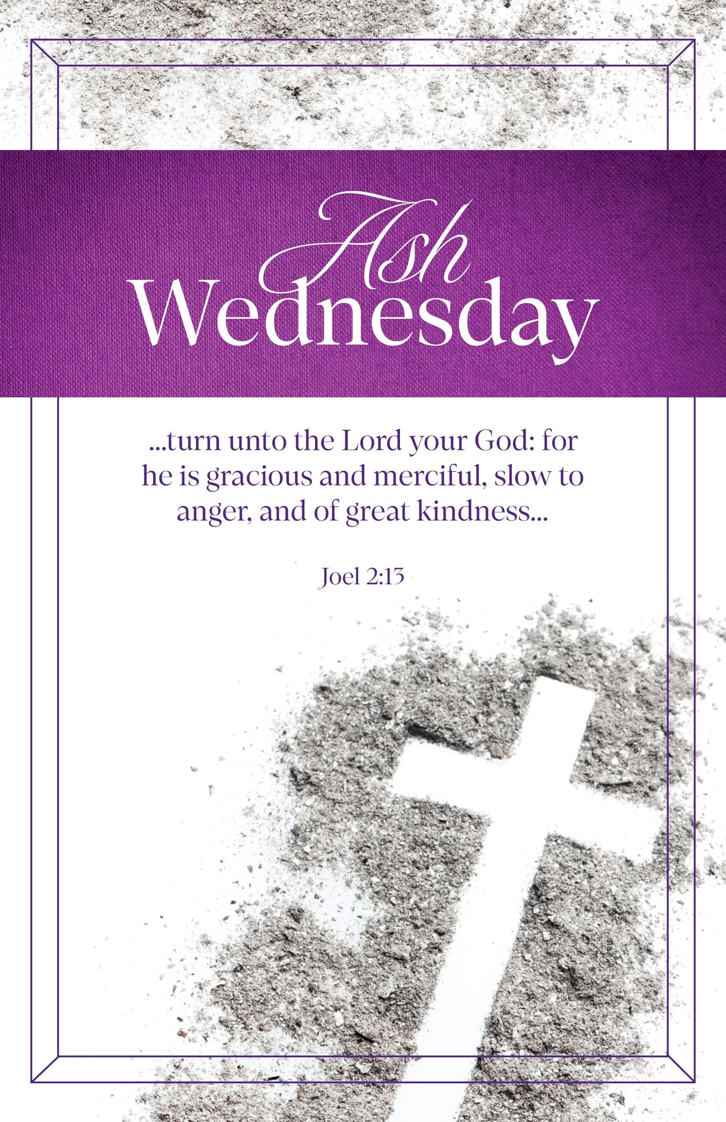 Bulletin-Ash Wednesday: For He Is Gracious (Pack Of 100)