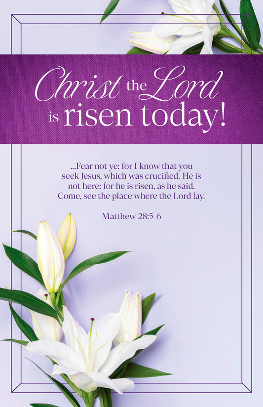 Bulletin-Easter: Christ The Lord Is Risen Today (Pack Of 100)