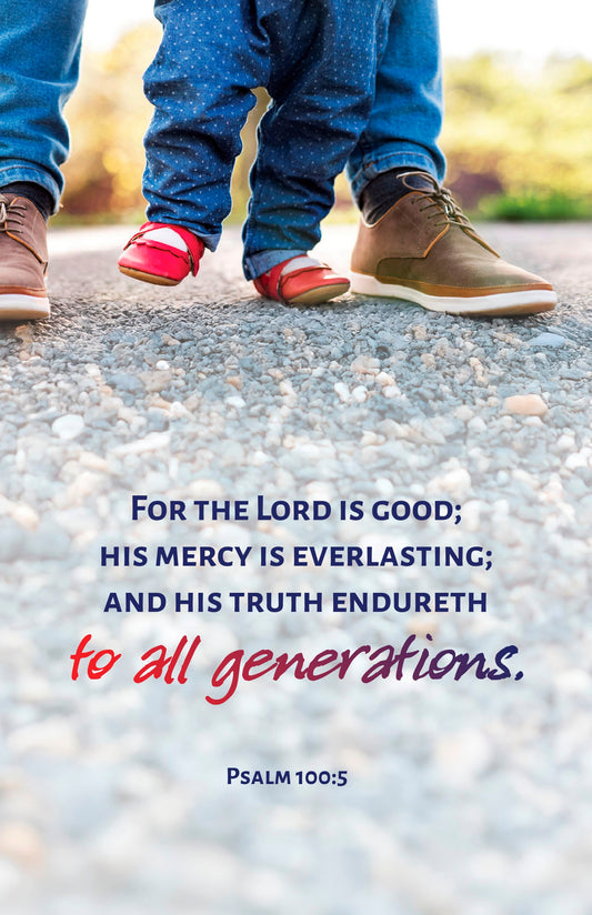 Bulletin-Father's Day: For The Lord Is Good...His Truth Endureth (Pack Of 100)