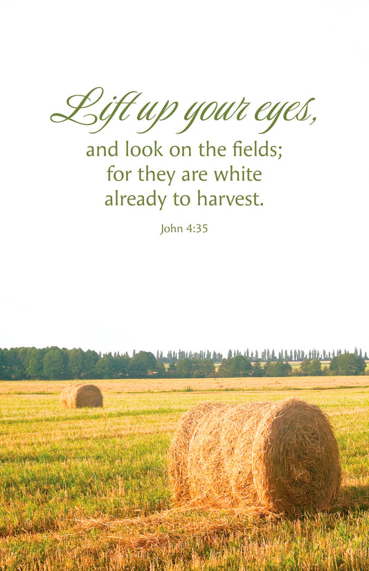 Bulletin-Lift Up Your Eyes And Look On The Fields (Pack Of 100)