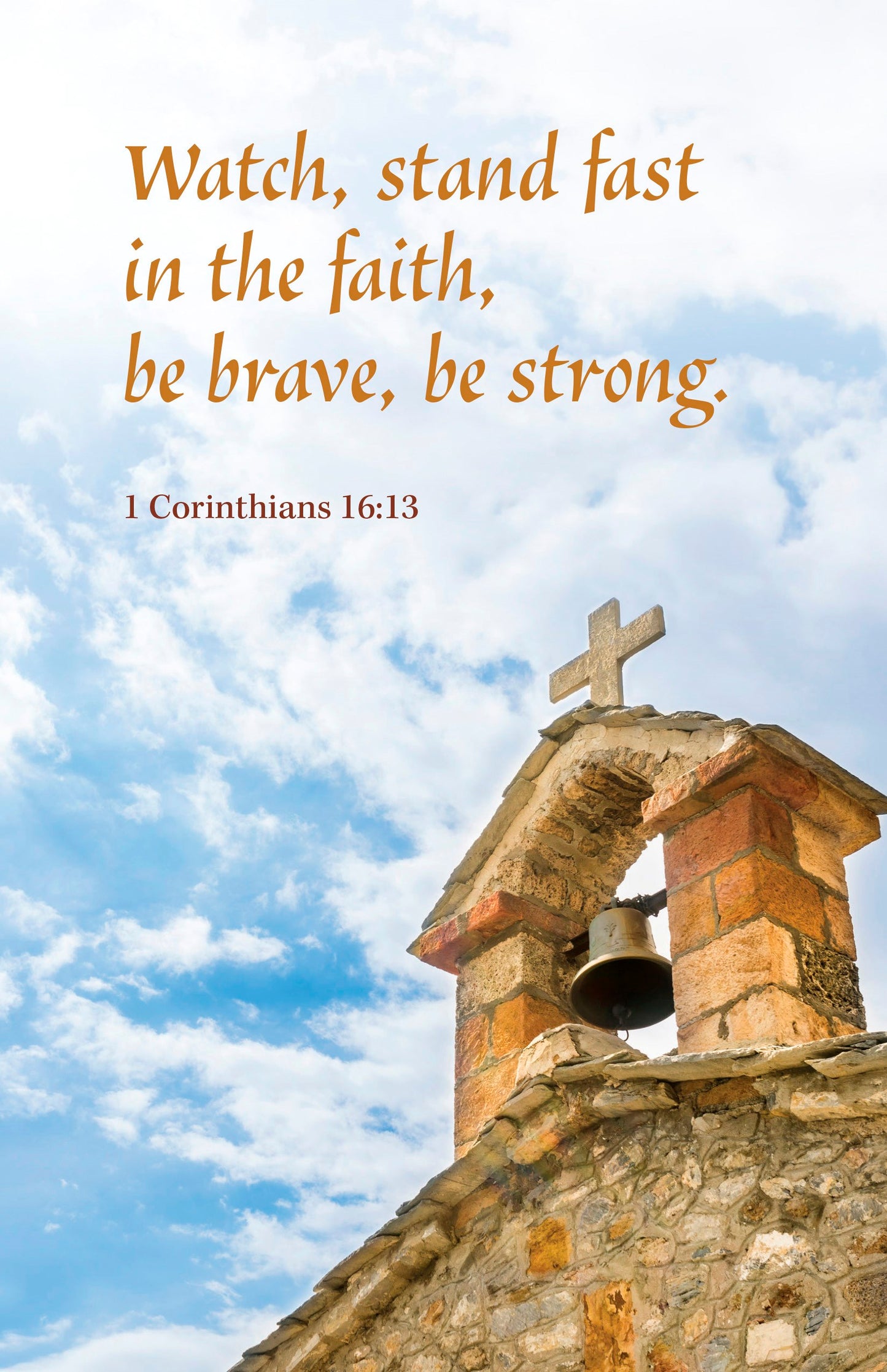 Bulletin-Watch  Stand Fast In The Faith  Be Brave  Be Strong  (Pack Of 100)