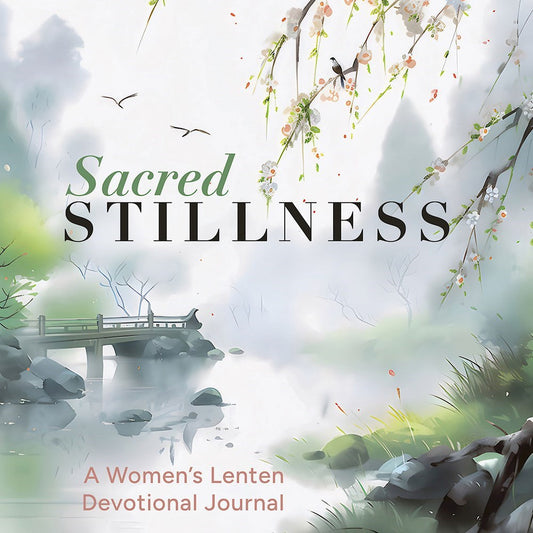 Sacred Stillness