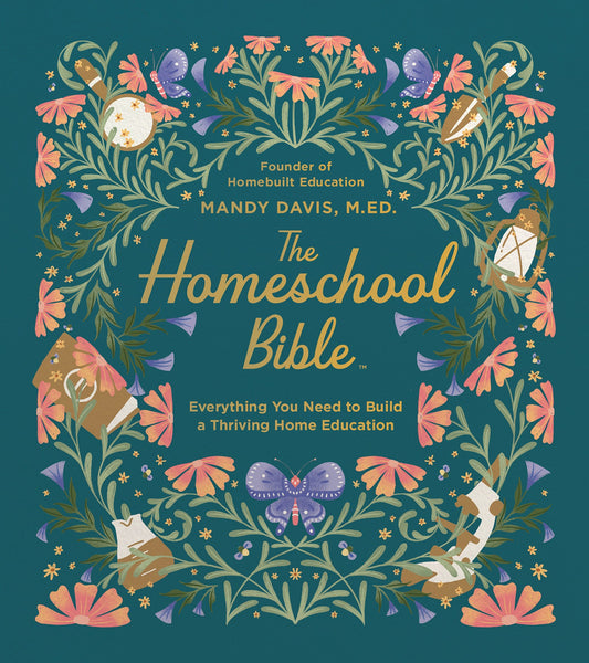 The Homeschool Bible