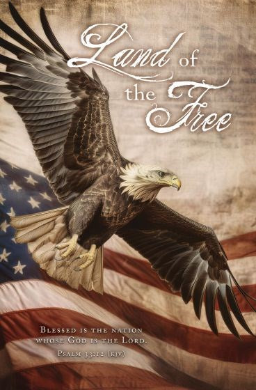 Bulletin-Land Of The Free (Psalm 33:12  KJV) (Pack Of 100)