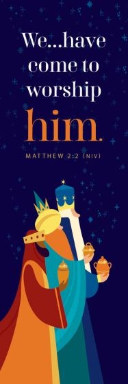 Bookmark-We...Have Come To Worship Him (Matthew 2:2  NIV) (Pack Of 25)