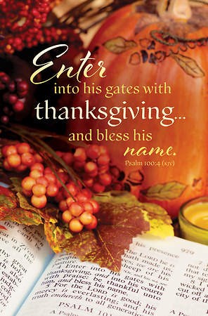 Bulletin-Enter Into His Gates With Thanksgiving... (Pack Of 100)