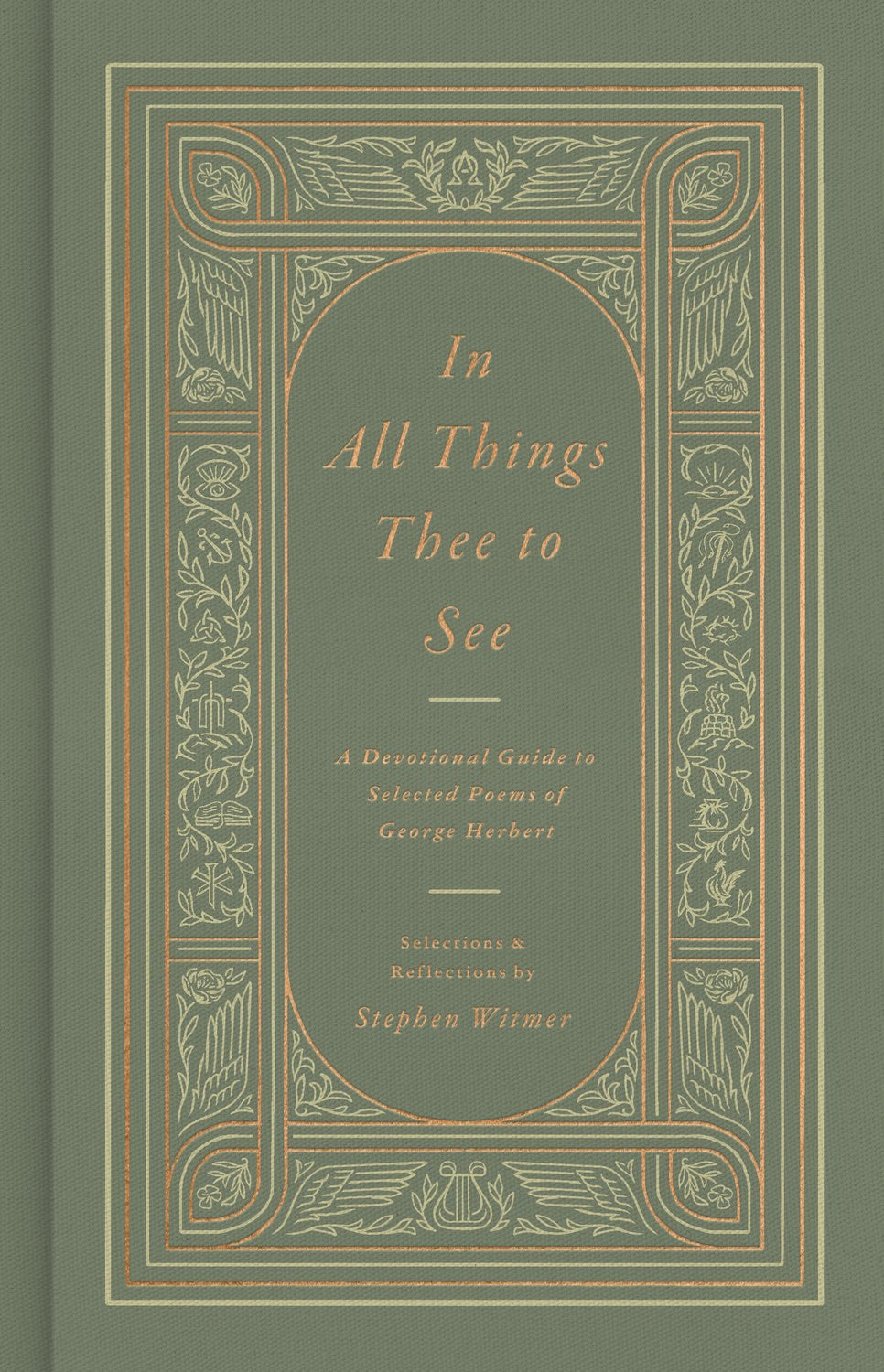 In All Things Thee To See
