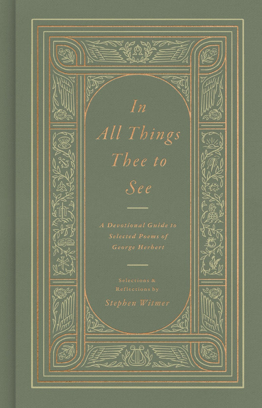 In All Things Thee To See