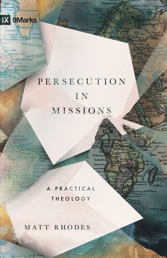 Persecution In Missions (9Marks)
