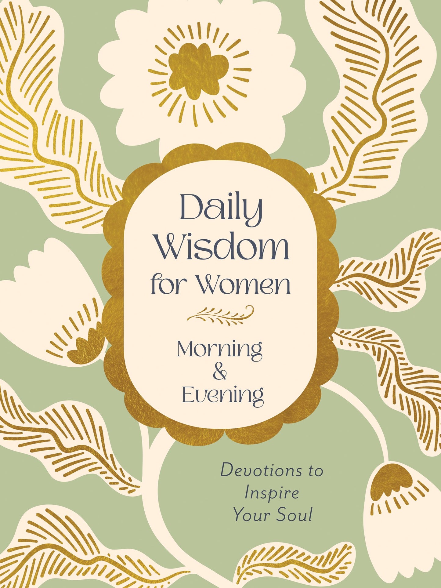 Daily Wisdom For Women Morning & Evening