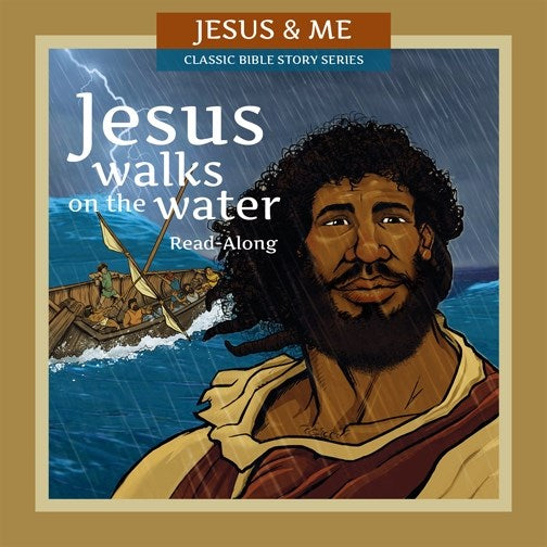 Jesus Walks On Water (Jesus And Me)
