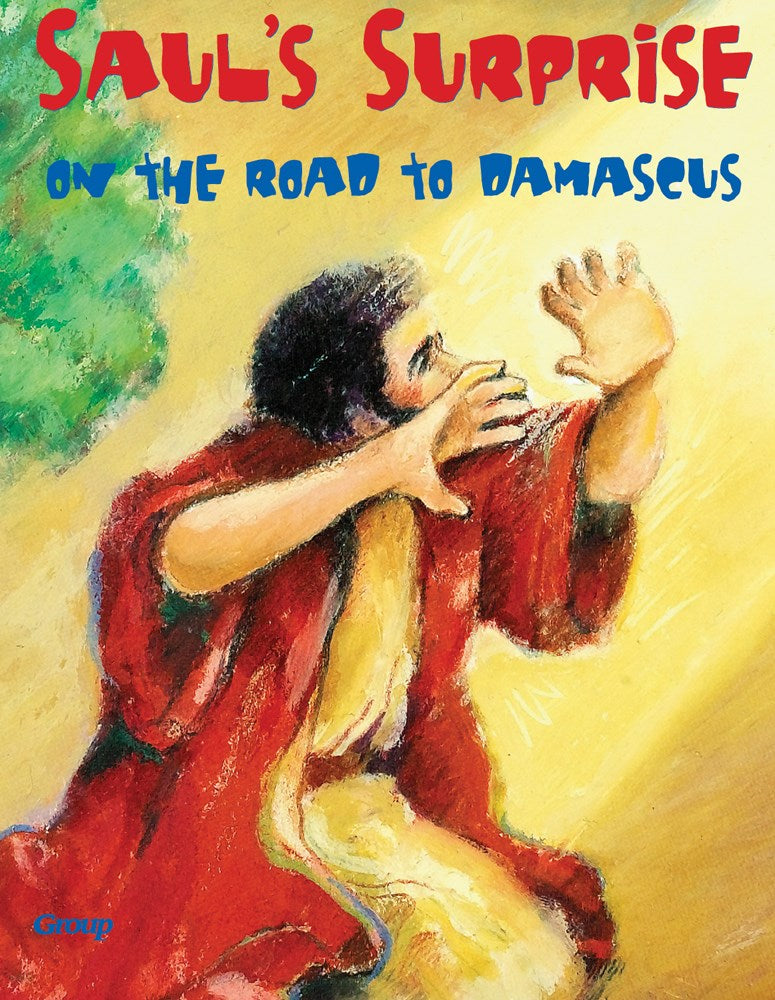 Saul's Surprise: On The Road To Damascus (Bible Big Books)