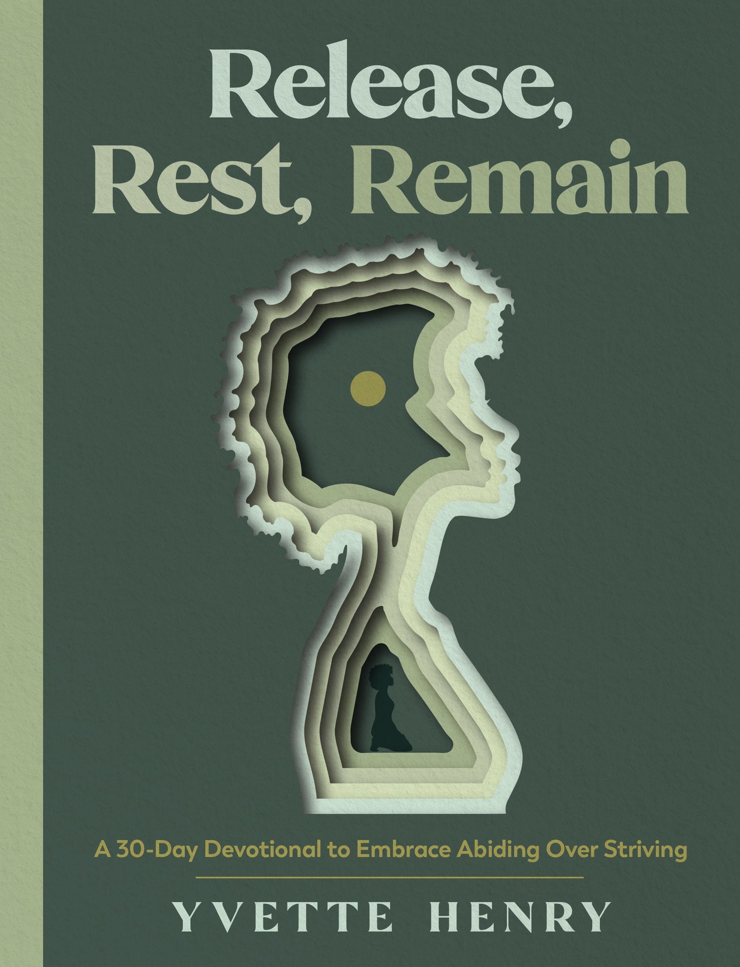 Release  Rest  Remain