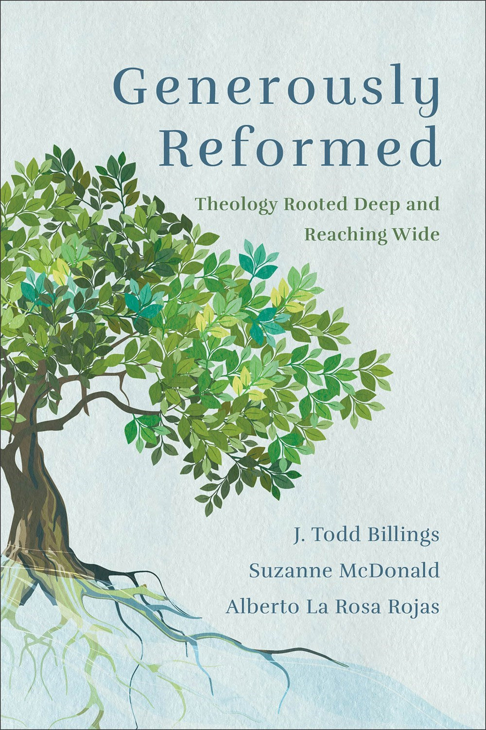 Generously Reformed