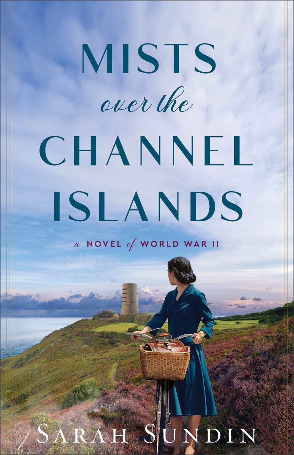 Mists Over The Channel Islands (A Novel Of World War II)