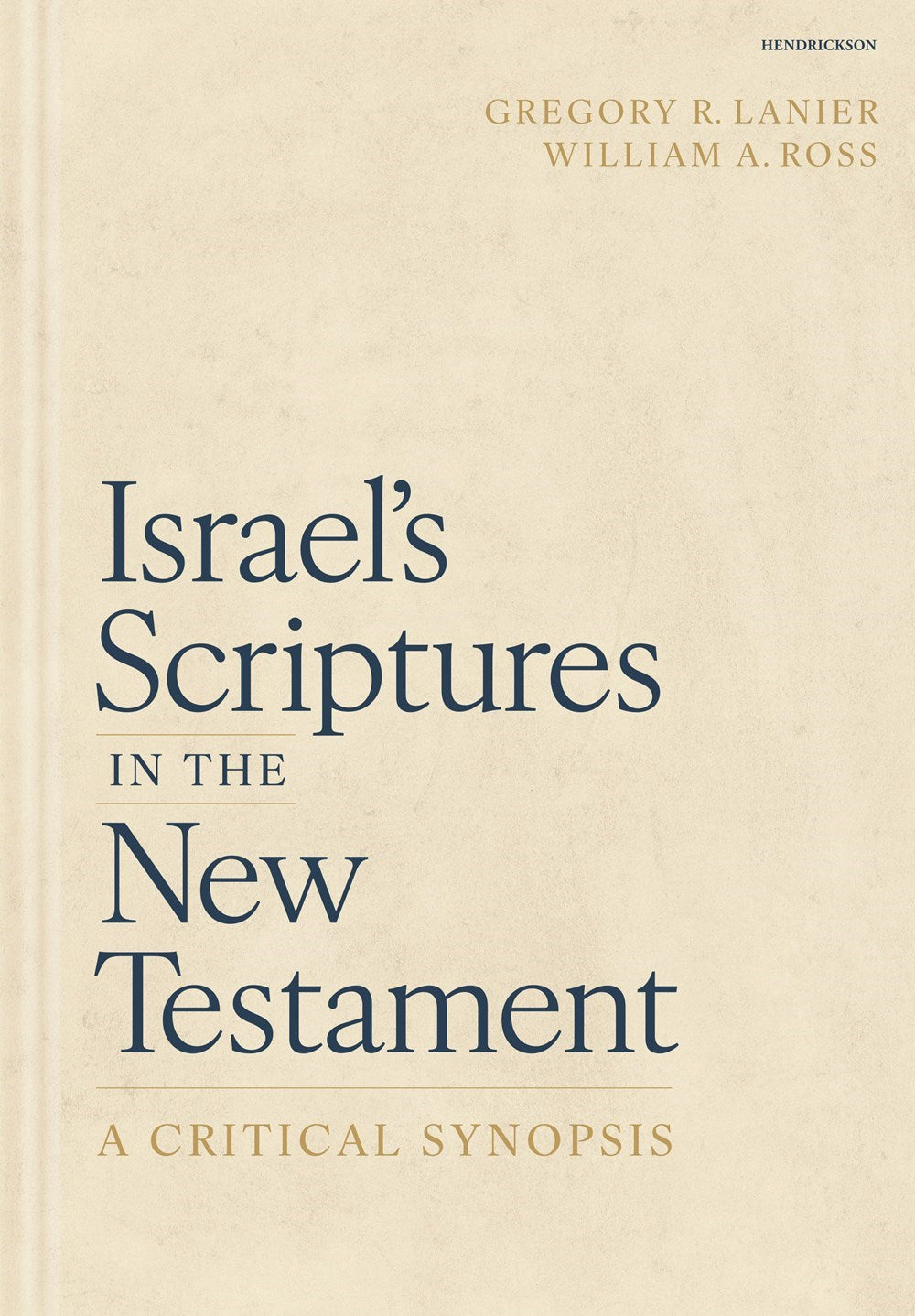 Israel's Scriptures In The New Testament