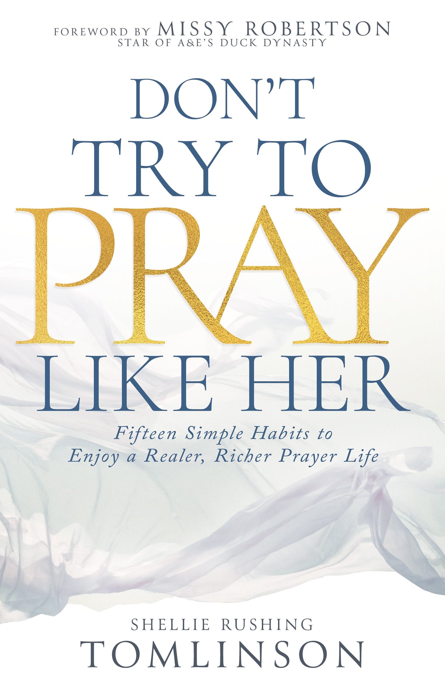 Dont Try to Pray Like Her