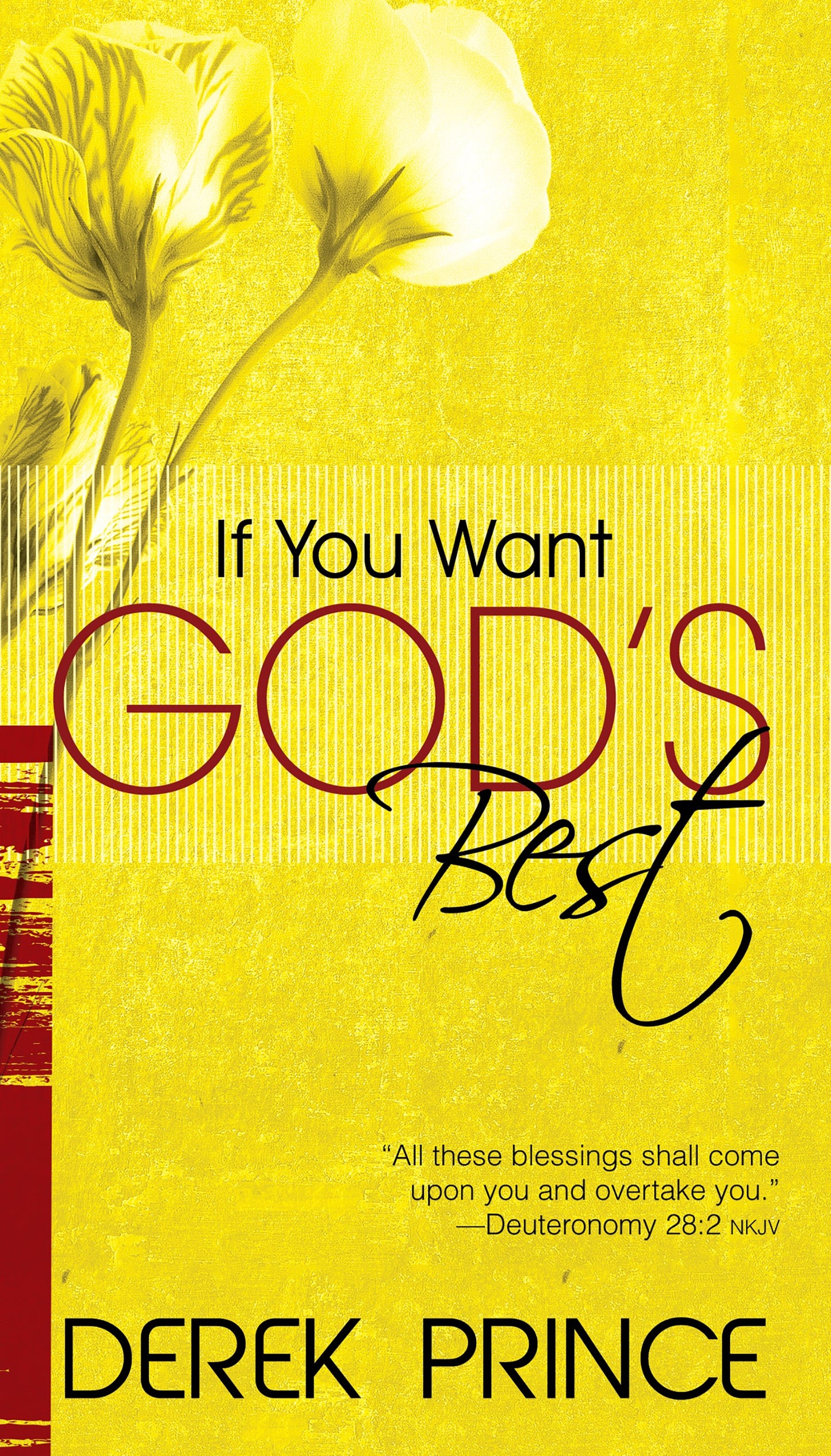 If You Want Gods Best
