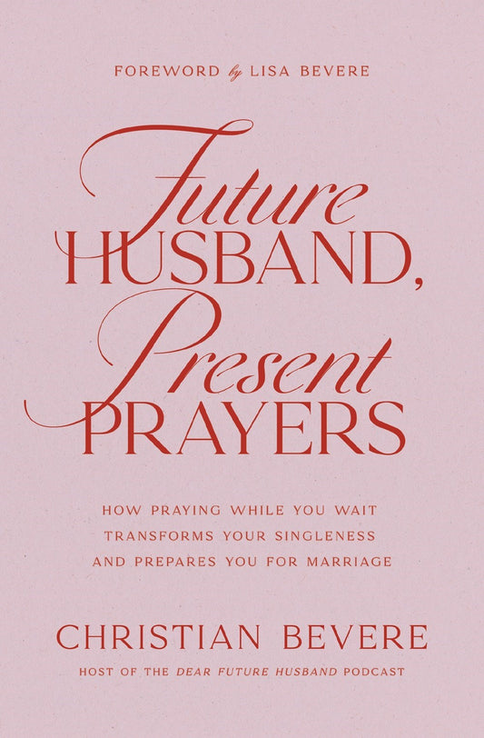 Future Husband  Present Prayers