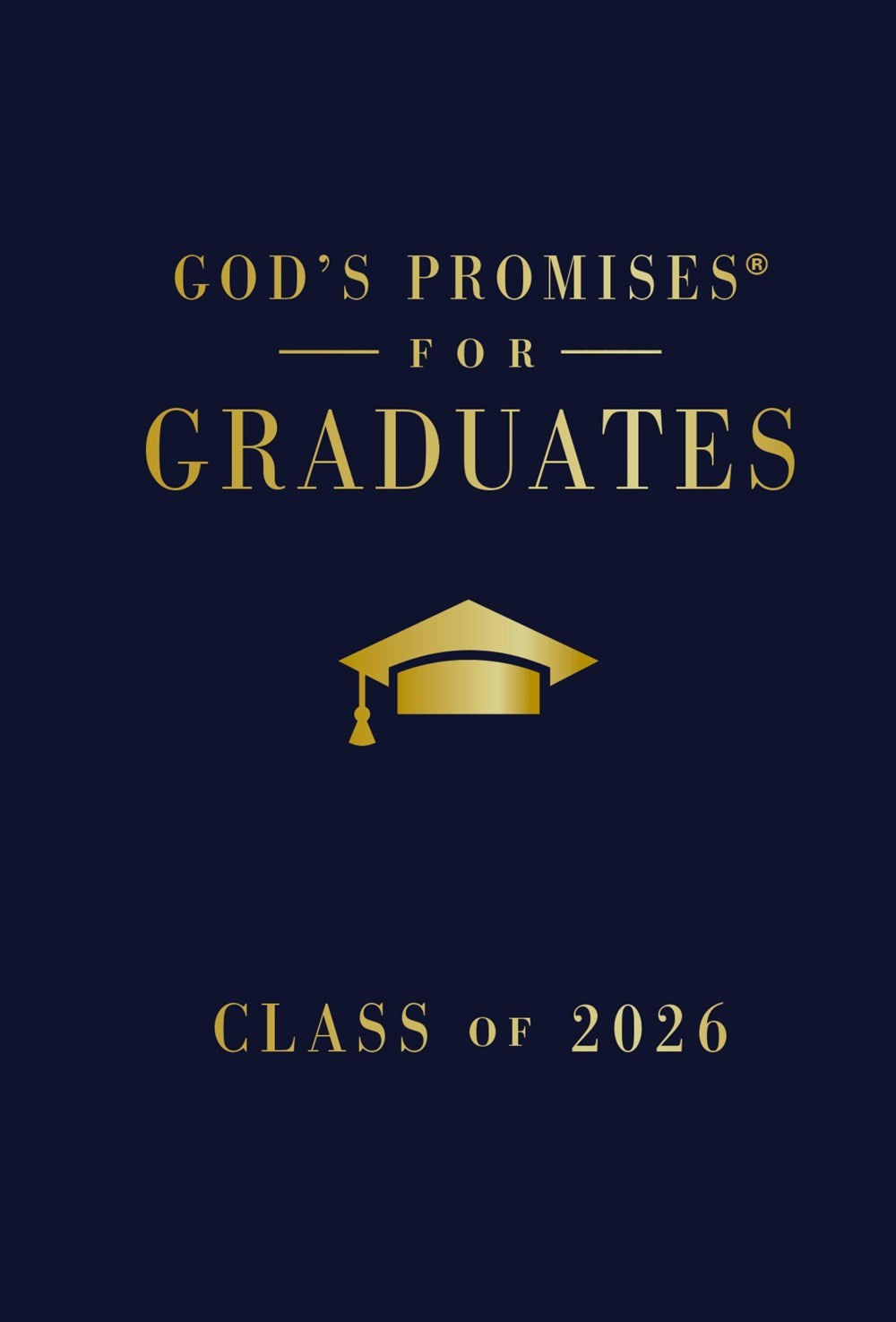 God's Promises For Graduates: Class Of 2026 (NKJV)-Navy