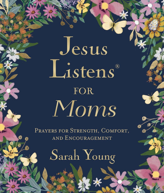 Jesus Listens For Moms With Full Scriptures-Padded Hardcover