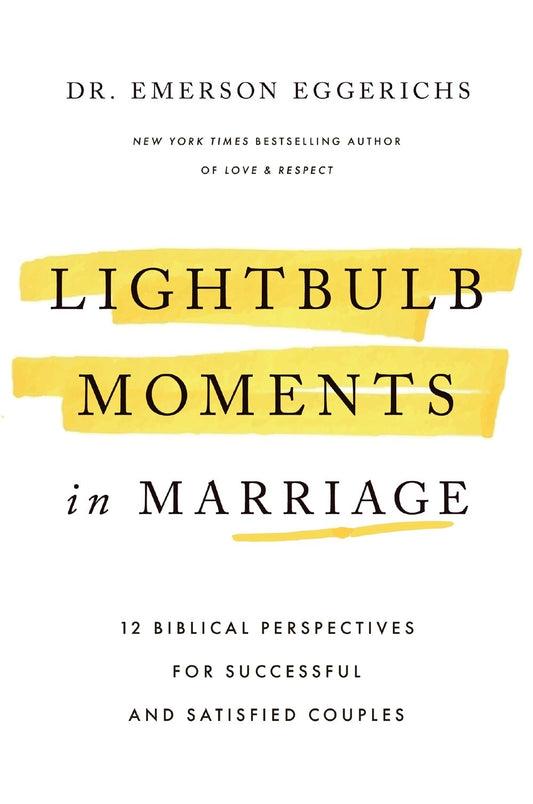 Lightbulb Moments In Marriage