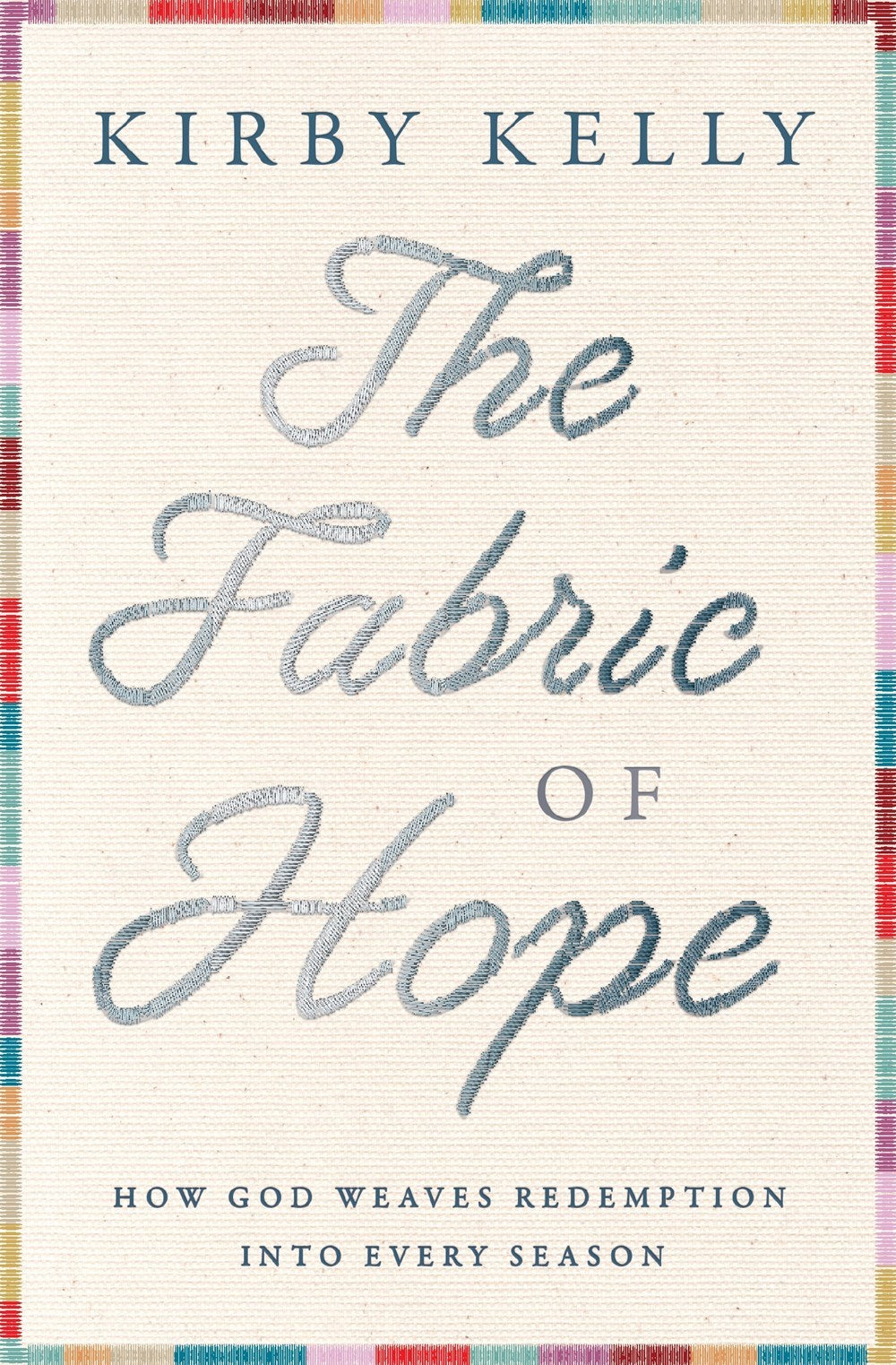The Fabric Of Hope
